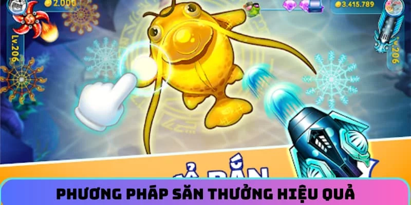 Phương pháp săn thưởng hiệu quả