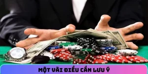 Một vài điều cần lưu ý